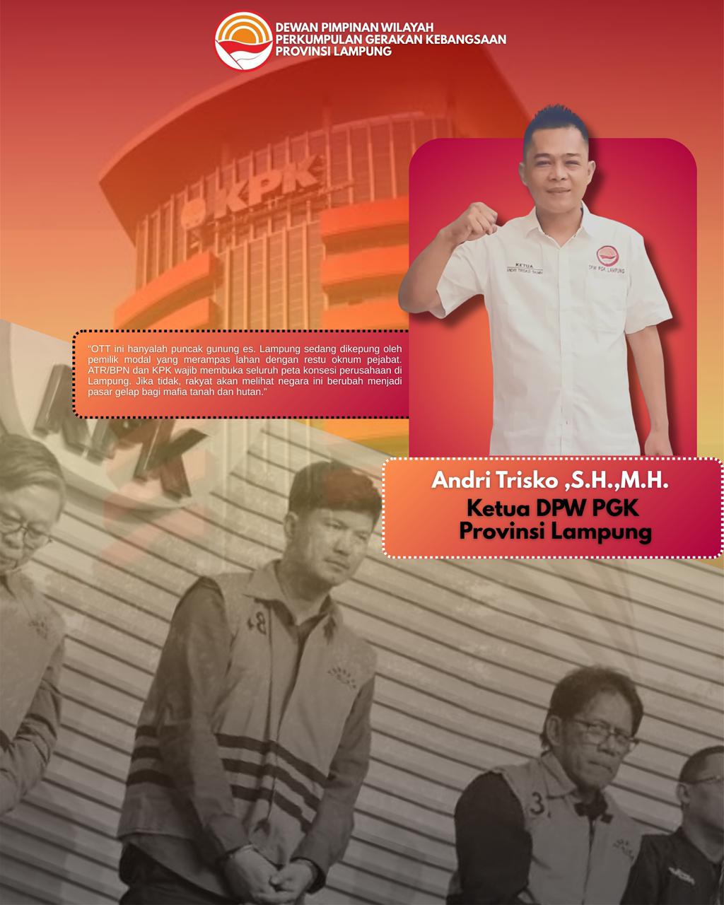 PGK Desak Audit dan Investigasi Besar-Besaran Perusahaan di Lampung Usai OTT Dirut Inhutani V
